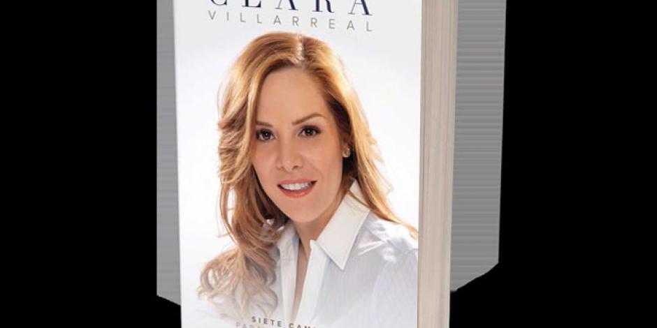 Clara Villarreal presenta en FIL libro de entrevistas: Siete caminos para la superación personal