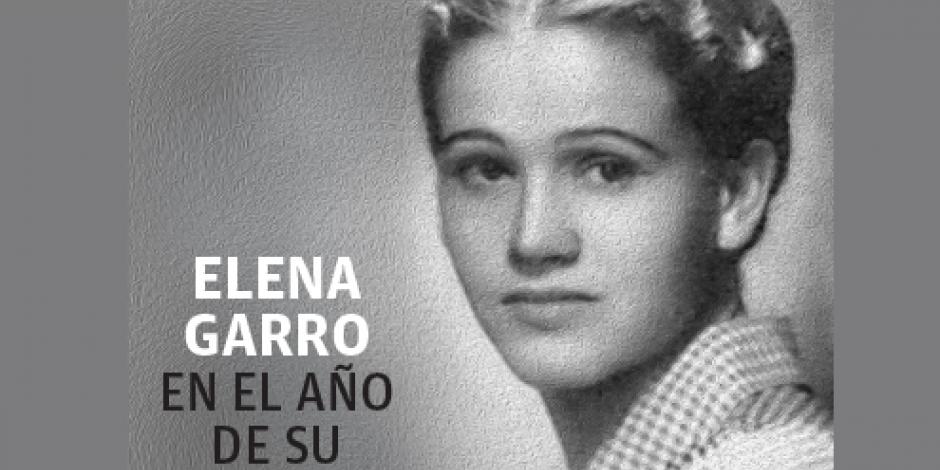 Elena Garro En el año de su Centenario