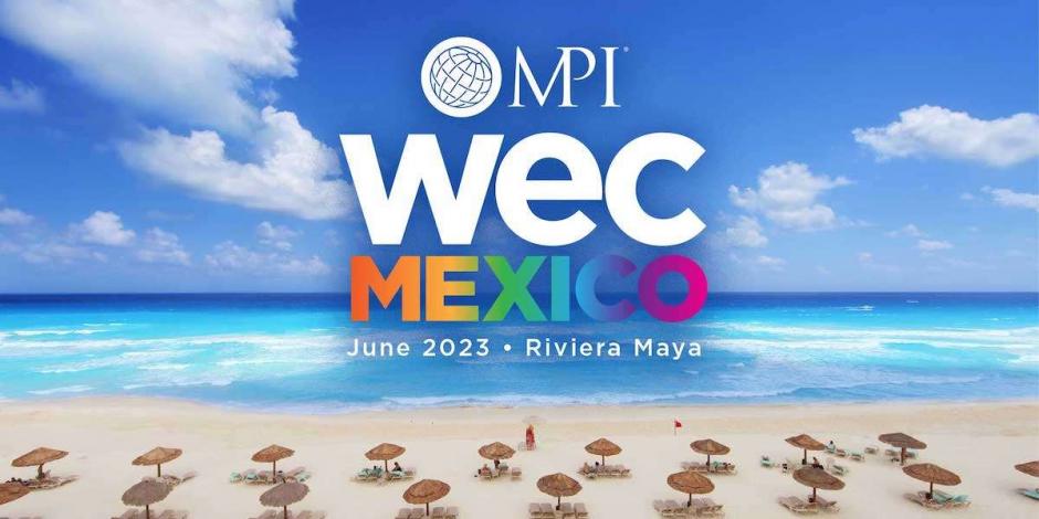 WEC 2023 reunirá a más de 2 mil 500 participantes en la Riviera Maya.