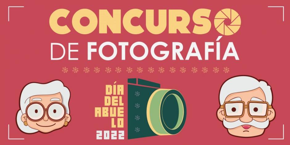 El Concurso de Fotografía Día del Abuelo 2022 está dirigido a quienes tiene experiencia tomando fotos.