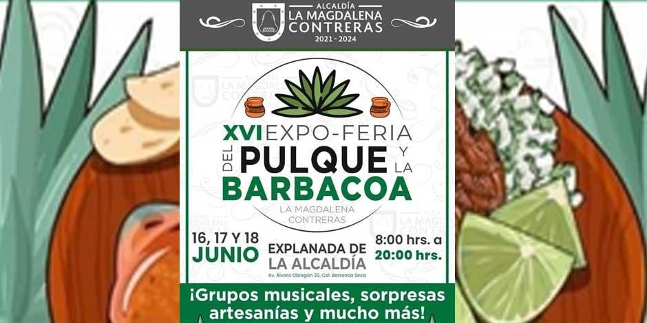 La XVI Expo Feria del Pulque y la Barbacoa 2023 se realizará del Del 16 al 18 de junio