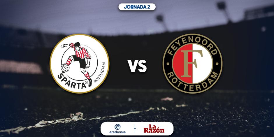 Sparta Rotterdam y Feyenoord chocan en la segunda fecha de la Eredivisie.