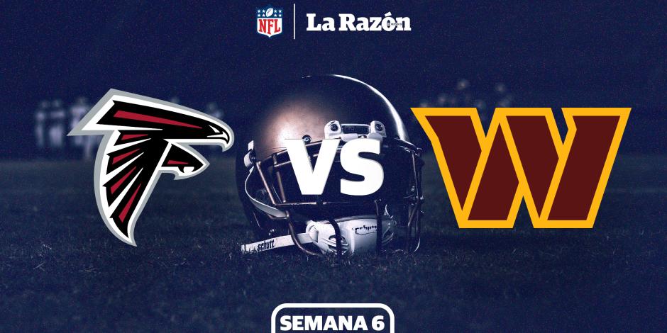 Washington Commanders vs Atlanta Falcons, juego de Semana 6 de la NFL