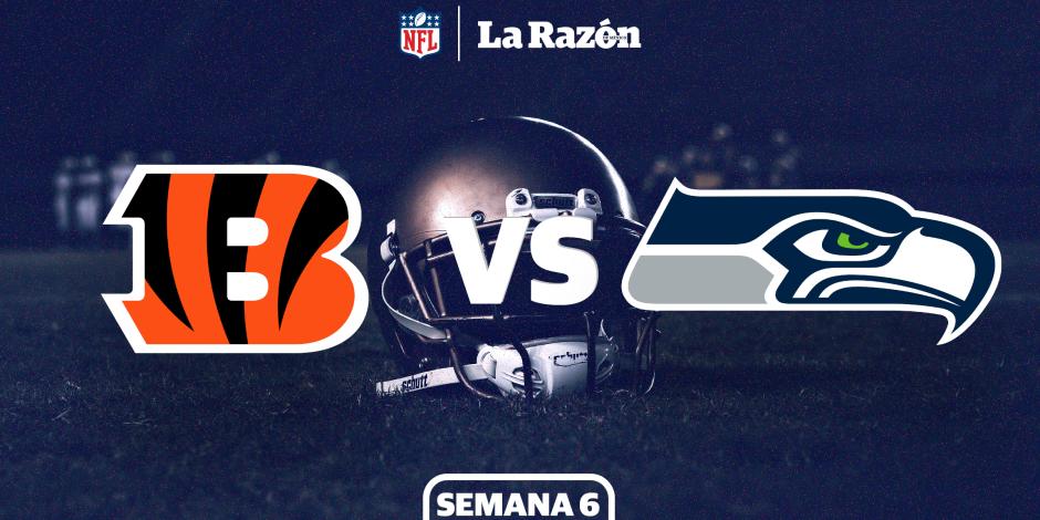 Cincinnati Bengals y Seattle Seahawks se enfrentan en juego de Semana 6 de la NFL