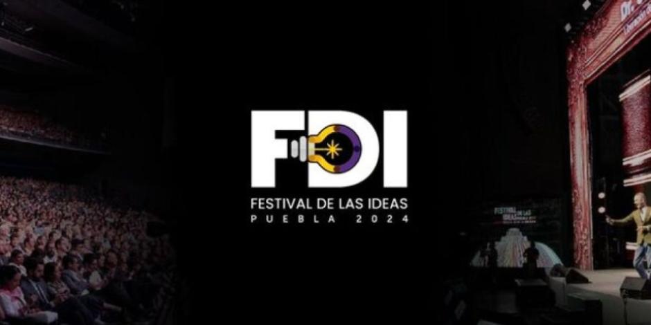 Festival de las Ideas Puebla 2024.