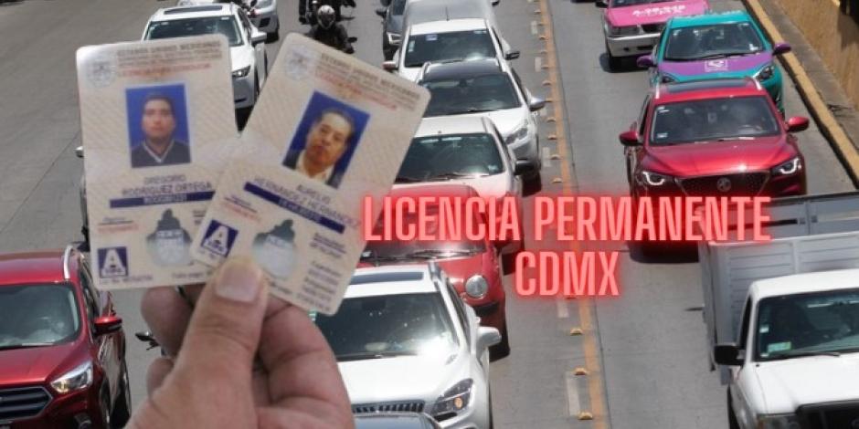 La licencia permanente ya es una realidad en la CDMX.