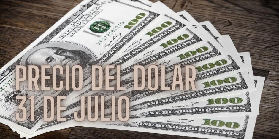 Este es el precio del dólar hoy miércoles 31 de julio de 2024.