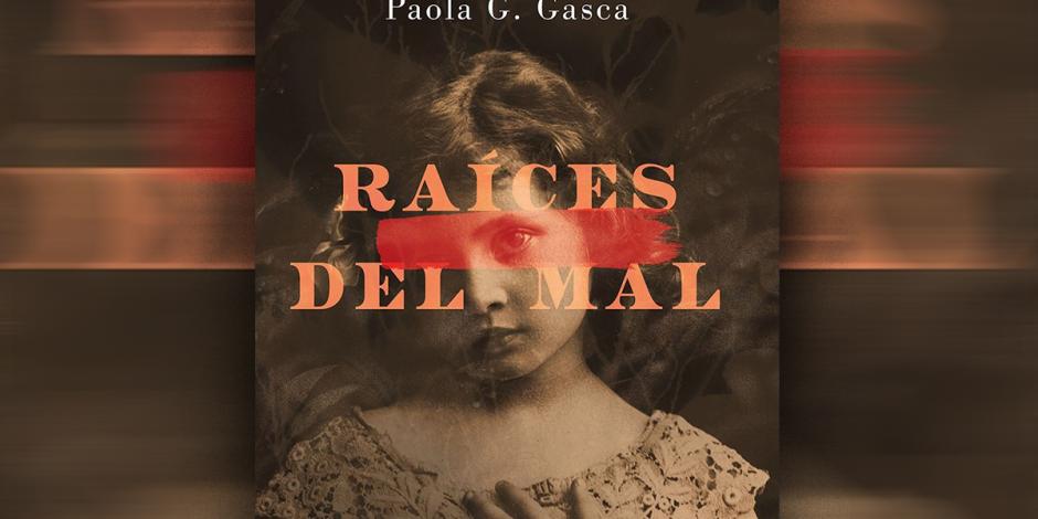 Portada del libro "Raíces del mal"