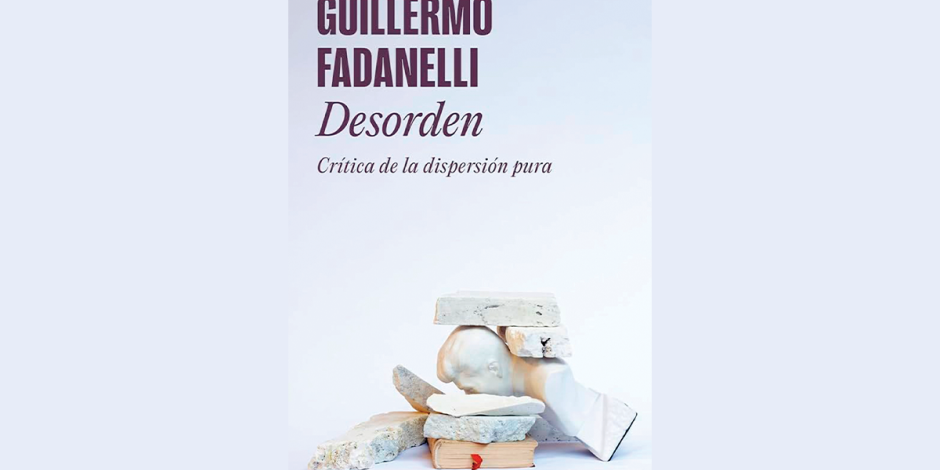 Portada del libro "Desorden" de Guillermo Fadanelli