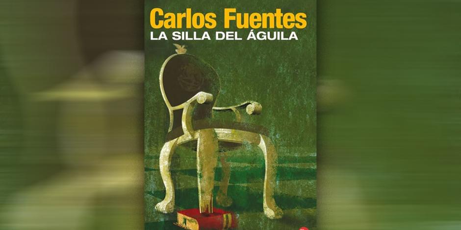 Portada del libro "La silla del águila" de Carlos Fuentes