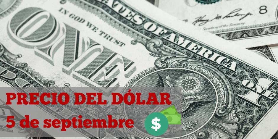 Este es el precio del dólar este jueves 5 de septiembre de 2024