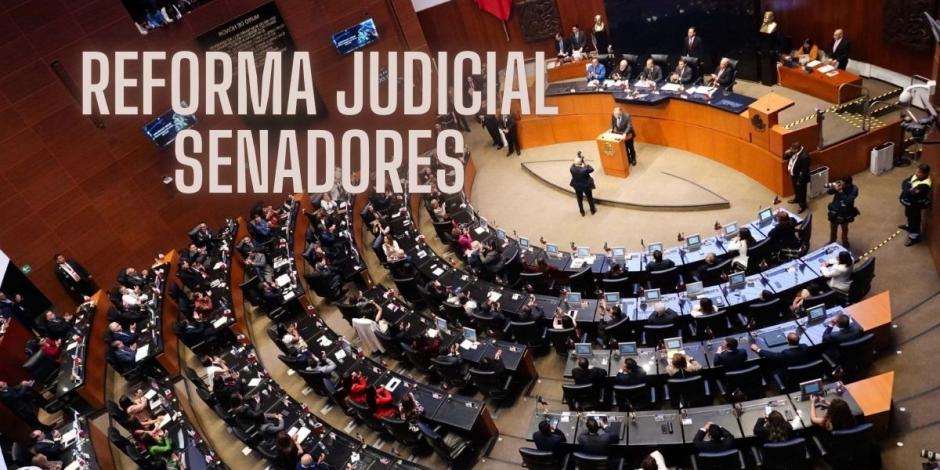 Senadores discutirán la reforma judicial.