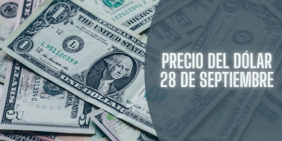 Este es el precio del dólar hoy sábado 28 de septiembre de 2024.