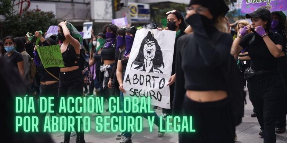 Marcharán en CDMX por el Día de Acción Global por el Aborto Legal, Seguro y Accesible.