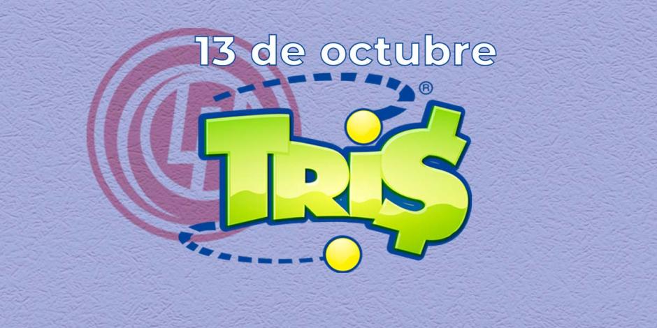 Resultados del Tris de hoy 13 de octubre del 2024.