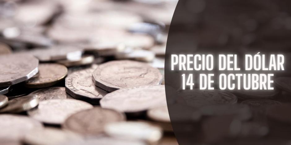 Este es el precio del dólar hoy lunes 14 de octubre.