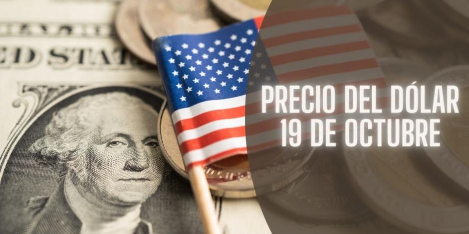 Este es el precio del dólar hoy sábado 19 de octubre de 2024.