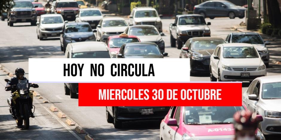 Así aplica el Hoy No Circula este miércoles 30 de octubre en la CDMX