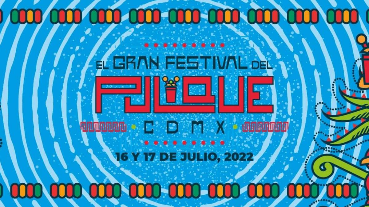 Gran Festival del Pulque en CDMX: ve fechas, costos y atracciones