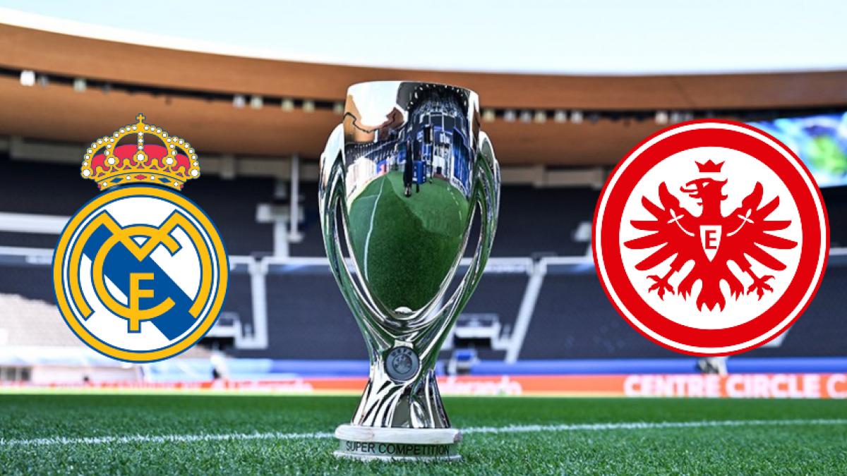 Real Madrid vs Eintracht Frankfurt: Hora y en qué canal ver EN VIVO, la ​Supercopa de Europa