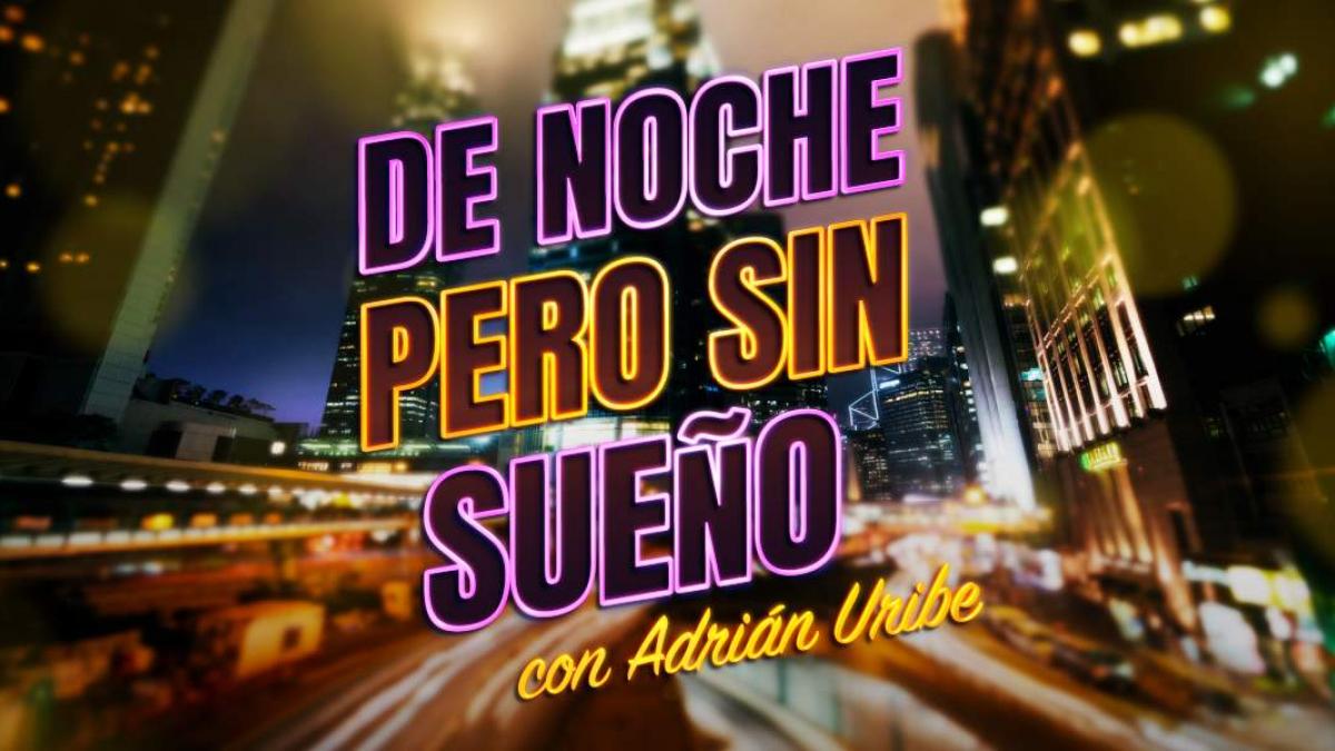 Adrián Uribe domina la audiencia nocturna con De noche pero sin sueño