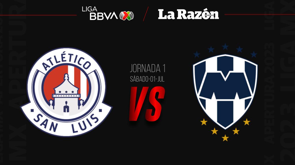 Atlético de San Luis vs Monterrey: Dónde y cuándo ver EN VIVO, Jornada 1 del Apertura 2023 Liga MX