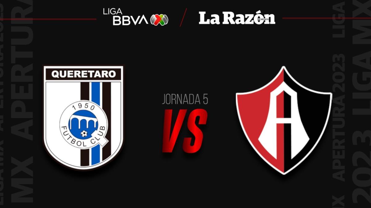 Querétaro vs Atlas | Liga MX: ¿Dónde y a qué hora VER el partido de la Jornada 5 EN VIVO y GRATIS?