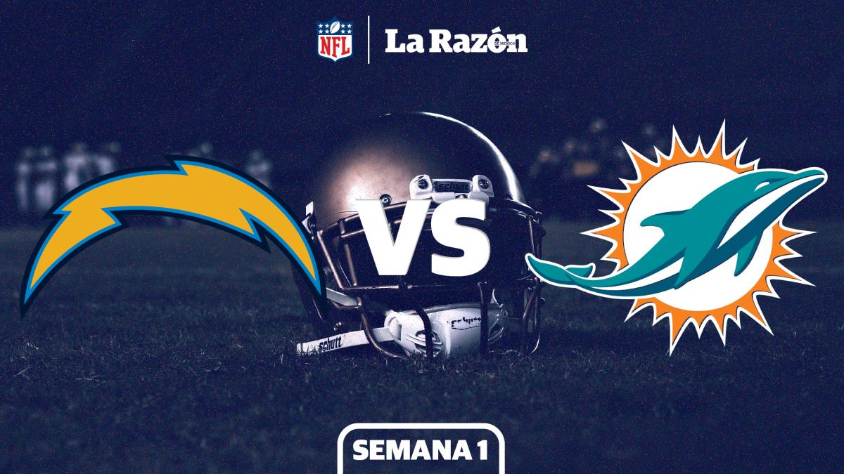 Los Angeles Chargers vs Miami Dolphins: Horario y canal dónde ver EN VIVO  el juego de Semana 1 GRATIS