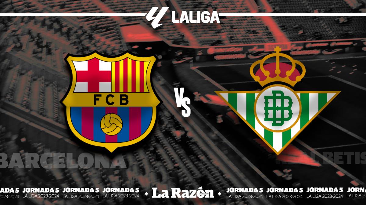 Barcelona vs Betis: Hora y en qué canal pasan EN VIVO el partido de la Jornada 5 de LaLiga