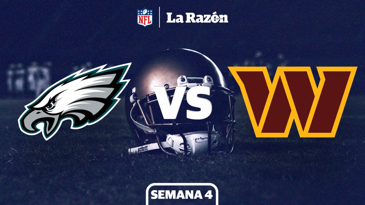 Philadelphia Eagles vs Washington Commanders | Horario y canal dónde ver EN VIVO el juego de Semana 4 GRATIS