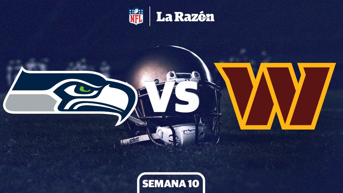 Seahawks vs Washington: Horario y canal dónde ver EN VIVO el juego de Semana 10 de la NFL GRATIS