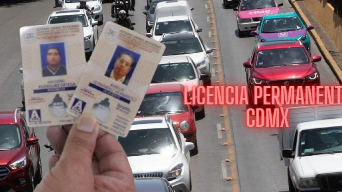 Licencia permanente en CDMX: ¿Quiénes no pueden tramitarla?