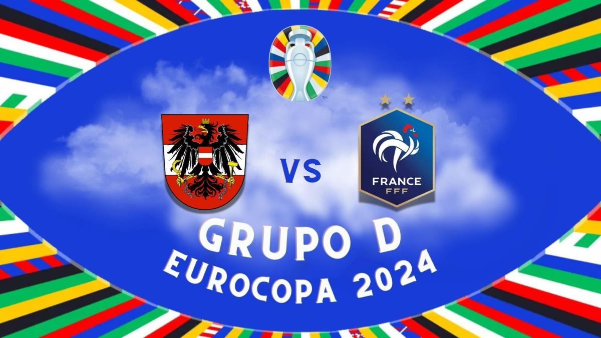 Austria vs Francia | ¿Dónde y a qué hora VER el partido de la Eurocopa 2024 EN VIVO y GRATIS?