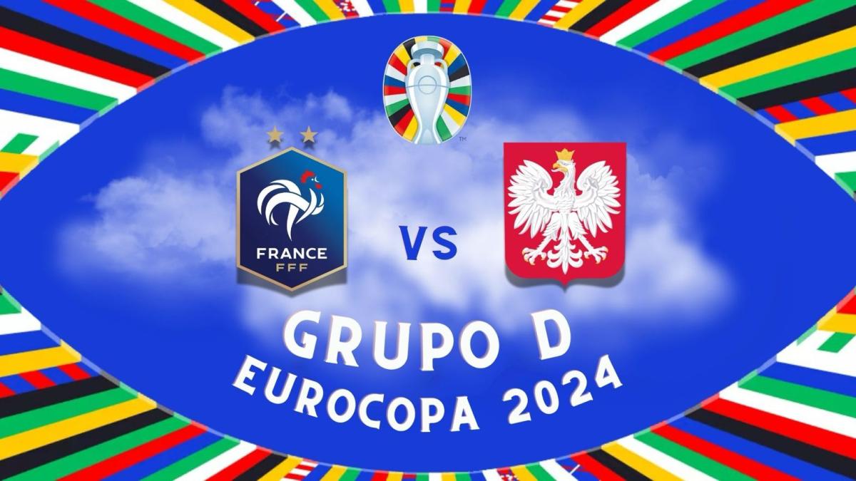 Francia vs Polonia | ¿Dónde y a qué hora VER el partido de la Eurocopa 2024 EN VIVO y GRATIS?