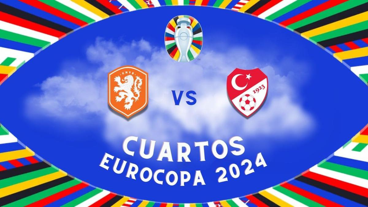 ​Países Bajos vs Turquía | ¿Dónde y a qué hora VER el partido de la Eurocopa 2024 EN VIVO y GRATIS?