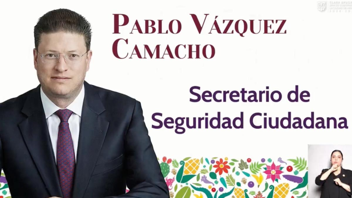 ¿Quién es Pablo Vázquez Camacho, titular de la Secretaría de Seguridad Ciudadana CDMX en el gabinete de Clara Brugada?