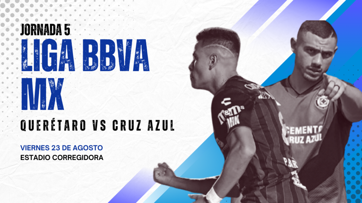 Querétaro vs Cruz Azul | ¿Dónde ver GRATIS y EN VIVO el partido de la Jornada 5 del Apertura 2024?