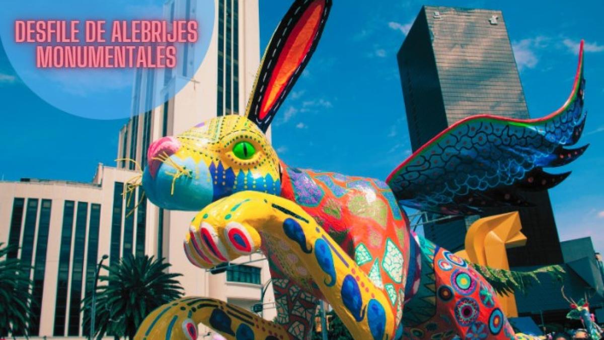 Ya hay FECHA para el Desfile de Alebrijes Monumentales en la CDMX