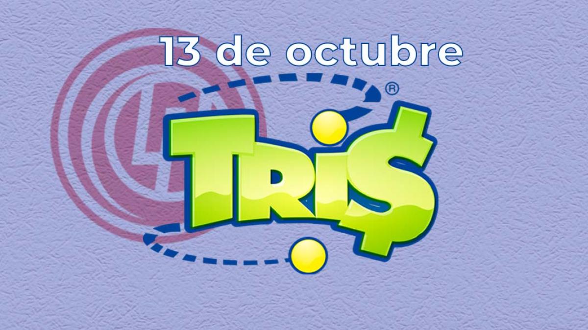 Resultados del Tris de hoy 13 de octubre del 2024. Ve aquí los números ganadores