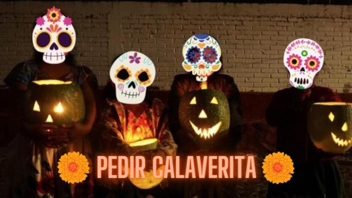 Día de Muertos: ¿Cuál es el origen de la curiosa tradición de pedir calaverita?