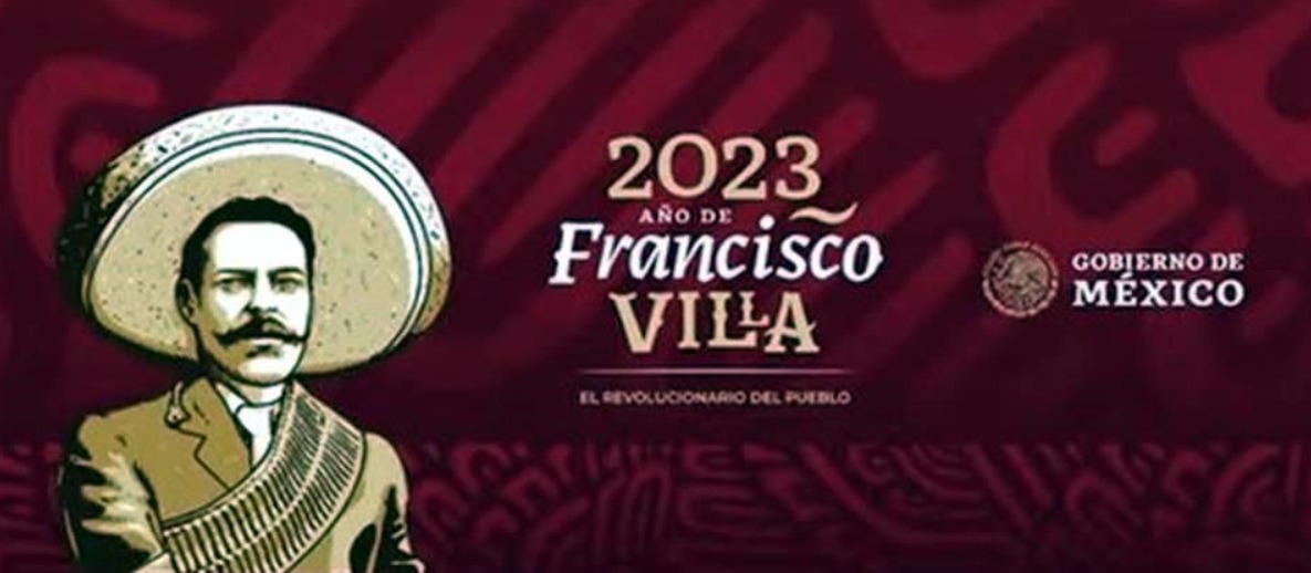 Gobierno decreta 2023 como el "Año de Francisco Villa, el